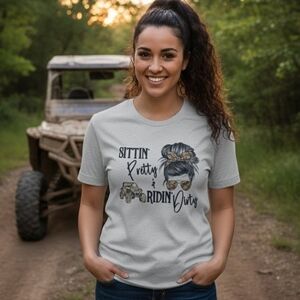 Riding shirt atv sxs utv popular mudding trending messy bun sitting pretty